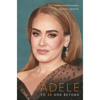 Adele: To 30 and Beyond