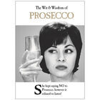 The Wit and Wisdom of Prosecco image number 1