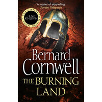 The Burning Land: The Last Kingdom Book 5