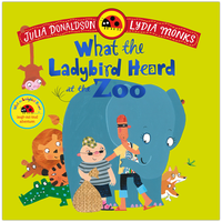 What the Ladybird Heard at the Zoo