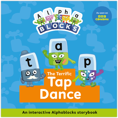 The Terrific Tap Dance: An Interactive Alphablocks Storybook image number 1