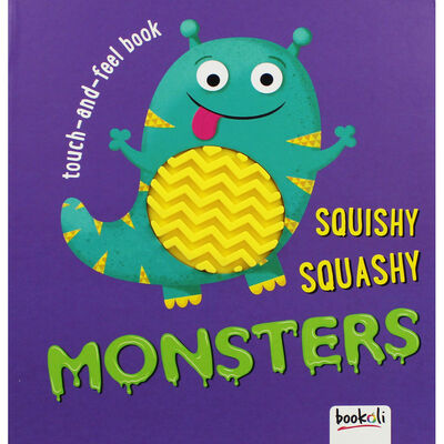 Squishy Squashy Monsters: Touch and Feel Book image number 1