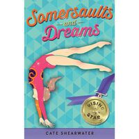 Rising Star: Somersaults and Dreams