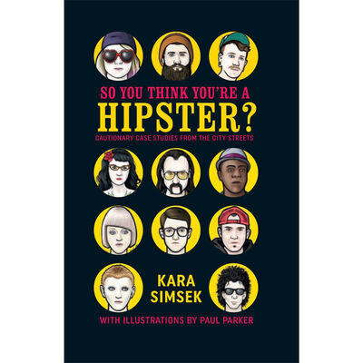 So You Think You're a Hipster? image number 1