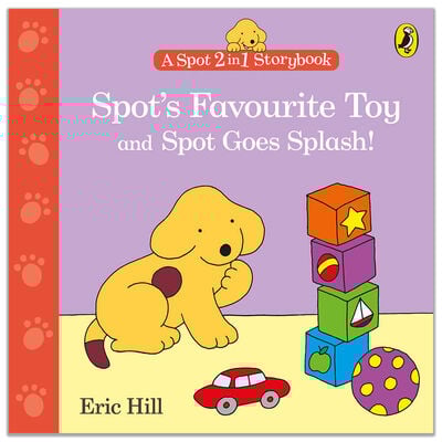 A Spot 2 in 1 Storybook: Spot’s Favourite Toy and Spot Goes Splash! image number 1