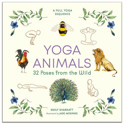 Yoga Animals: 32 Poses from the Wild image number 1