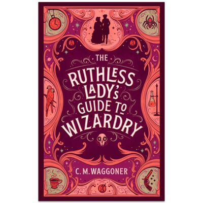 The Ruthless Lady's Guide to Wizardry image number 1