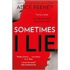 Sometimes I Lie image number 1