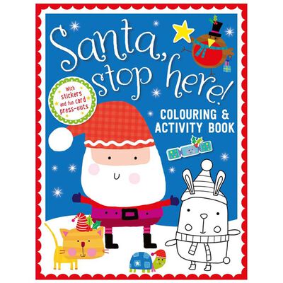 Santa Stop Here: Colouring & Activity Book By Make Believe Ideas | The ...