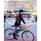 The Girls Guide to Life on Two Wheels image number 1