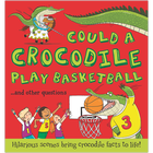 Could a Crocodile Play Basketball? image number 1