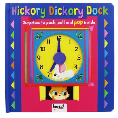 Hickory Dickory Dock: Push, Pull and Pop Book image number 1