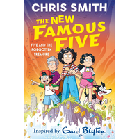 The New Famous Five: Five and the Forgotten Treasure