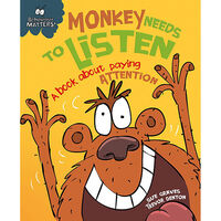 Monkey Needs to Listen