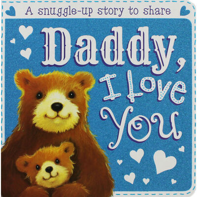 Daddy, I Love You image number 1