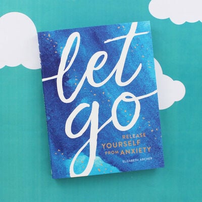 Let Go: Release Yourself from Anxiety image number 5