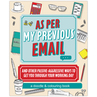 As Per My Previous Email Colouring Book image number 1