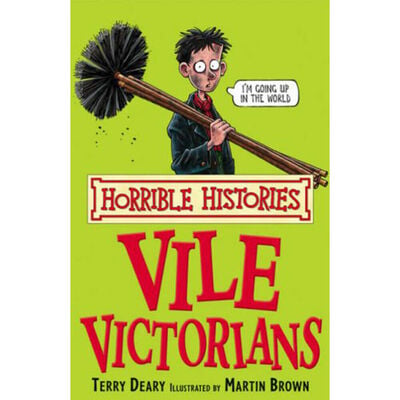 Horrible Histories: The Vile Victorians image number 1