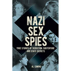 Nazi Sex Spies: True Stories of Seduction, Subterfuge and State Secrets image number 1
