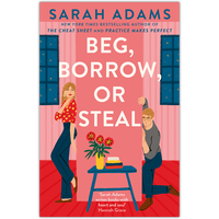 Beg, Borrow, or Steal
