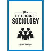 The Little Book of Sociology