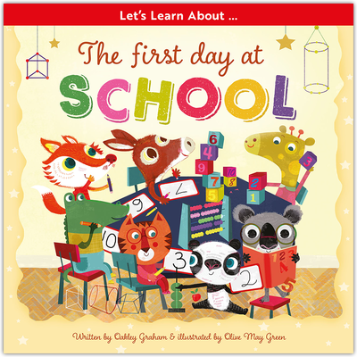 Let’s Learn About: The First Day at School image number 1