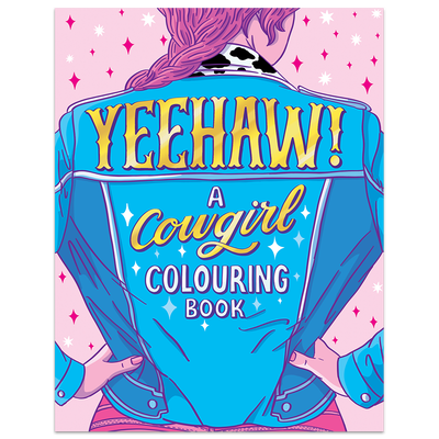 Yee-Haw! A Cowgirl Colouring Book image number 1
