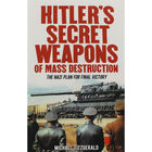 Hitler's Secret Weapons Of Mass Destruction image number 1