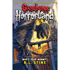 Goosebumps Horrorland: Who's Your Mummy? image number 1