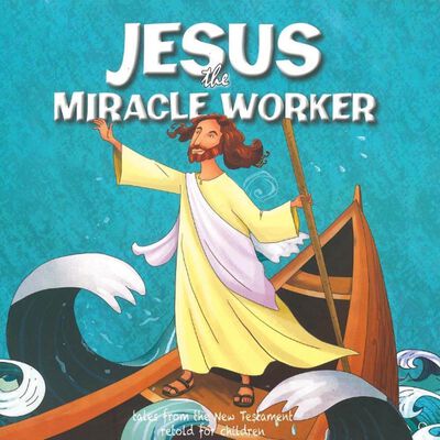 Jesus The Miracle Worker image number 1