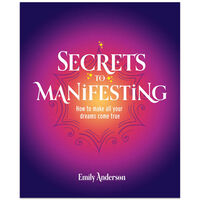 Secrets to Manifesting
