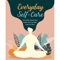 Everyday Self-Care