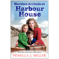 Wartime Arrivals at Harbour House