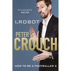 Peter Crouch: I Robot image number 1