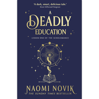 A Deadly Education