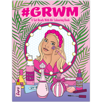 GRWM: A Get Ready with Me Colouring Book