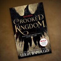Crooked Kingdom: Six of Crows Book 2