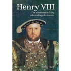 Henry VIII: The Charismatic King who Reforged a Nation image number 1