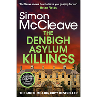 The Denbigh Asylum Killings