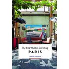 The 500 Hidden Secrets of Paris image number 1