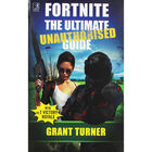 Fortnite: The Ultimate Unauthorised Guide image number 1