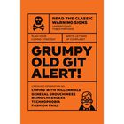 Grumpy Old Git Alert! image number 1