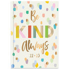 A5 Be Kind Always 2022-2023 Week to View Academic Diary image number 1