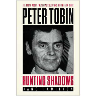 Hunting Shadows: Peter Tobin image number 1