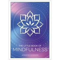 The Little Book Of Mindfulness
