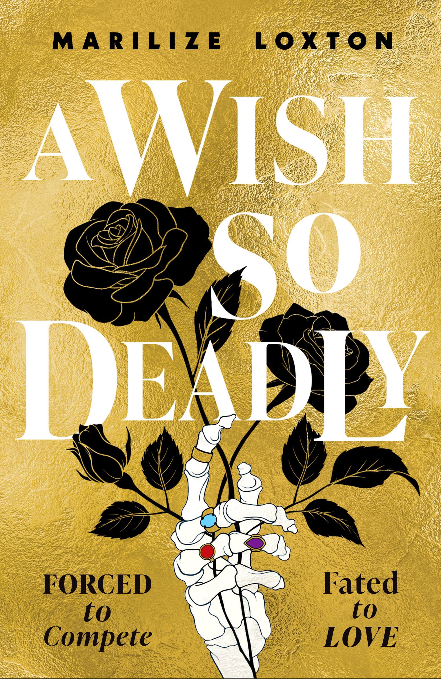 A Wish So Deadly by Marilize Loxton A Wish So Deadly by Marilize Loxton