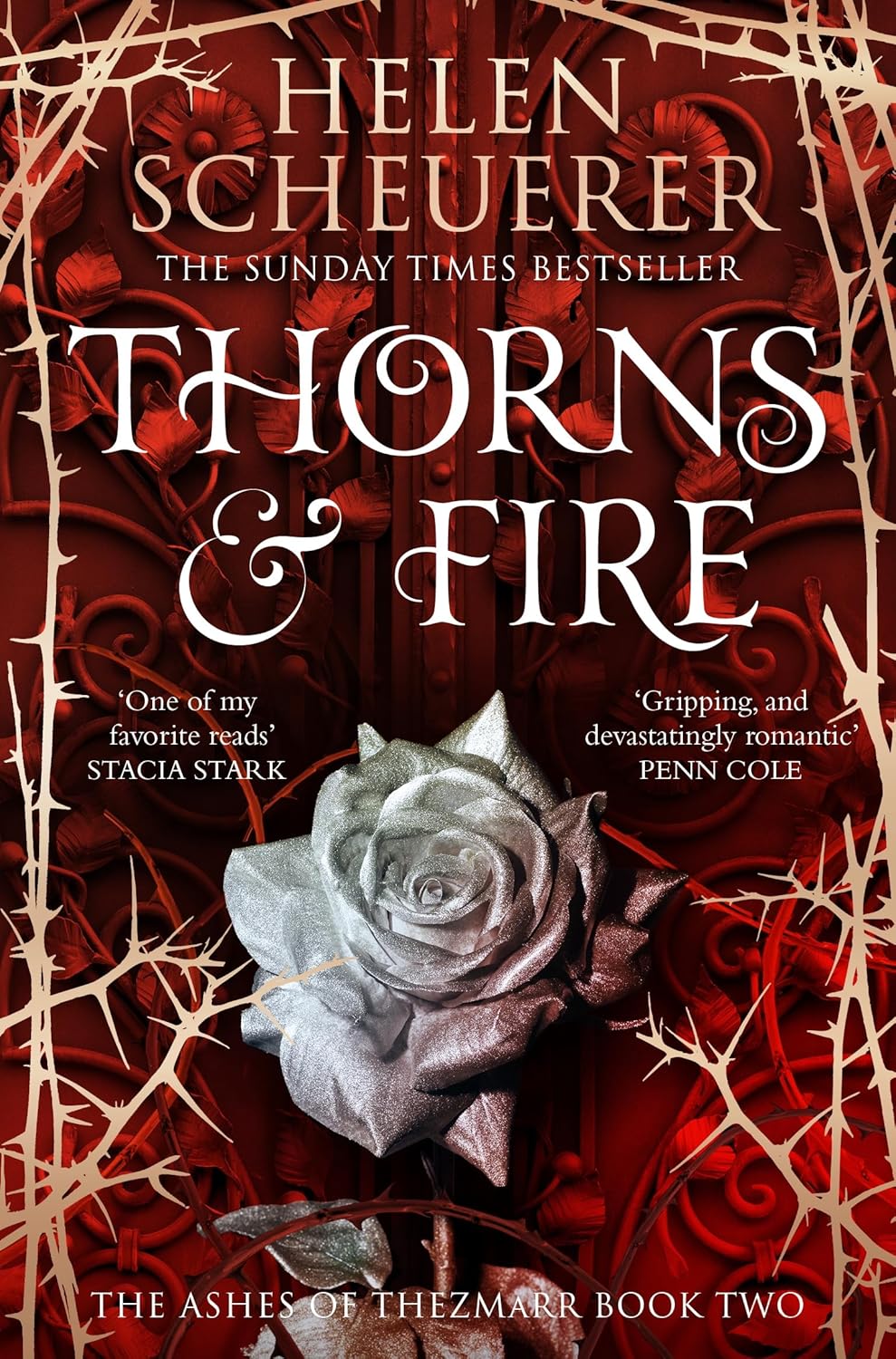 Book cover of Thorns and Fire by Helen Scheurer.