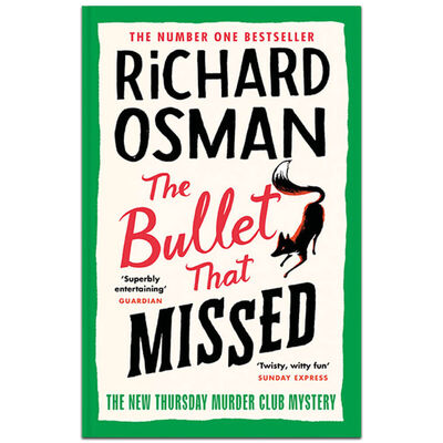 Richard Osman: The Bullet That Missed