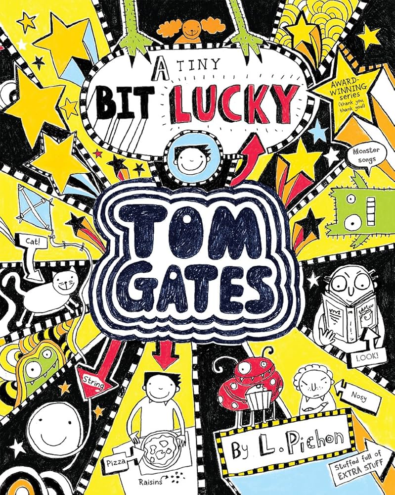 Book 7: A Tiny Bit Lucky (2015) Doodled book cover of book 7 in the Tom Gates series.