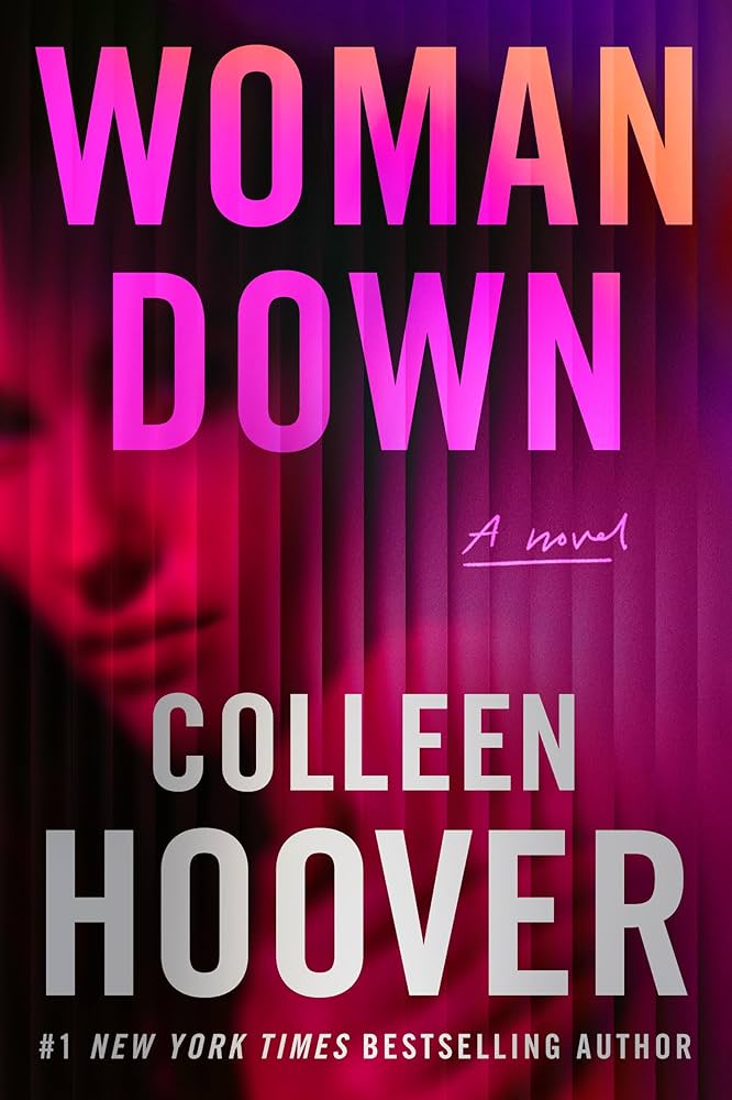 Coleen Hoover - Woman Down